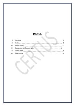 INDICE 
 
I. 
Carátula_ _ _ _ _ _ _ _ _ _ _ _ _ _ _ _ _ _ _ _ _ _ _ _ _ _ _ _ _ _ _ _ _  1 
II. 
Índice_ _ _