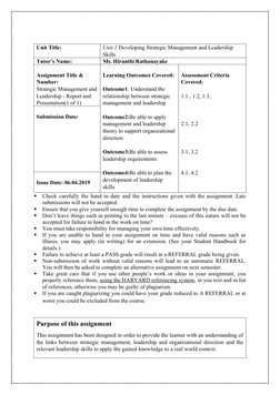 Unit Title:  
Unit 1 Developing Strategic Management and Leadership 
Skills
Tutor’s Name: 
Ms. Hiranthi Rathanayake
Assignmen