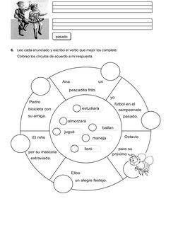 6.
Leo cada enunciado y escribo el verbo que mejor los complete.
Coloreo los círculos de acuerdo a mi respuesta.
estudiará
ba