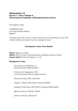 Mathematics 10 
Quarter 3 - Week 7 Module 6: 
Illustrating the Probability of Mutually Exclusive Events  
 
 
First Edition