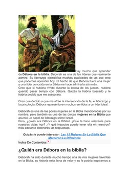 Hay mucho que aprender
de Débora en la biblia. Deborah es una de las líderes que realmente
admiro. Su liderazgo ejemplifica m