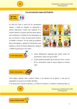 Los sacramentos signos del Espíritu
La  obra  de  Cristo  a través  de  los  sacramentos
actuará  o  tendrá  un  impacto  en