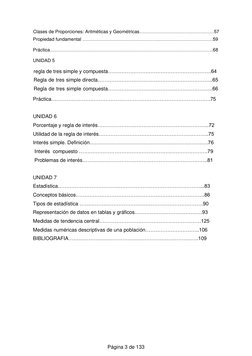 Página 3 de 133
Clases de Proporciones: Aritméticas y Geométricas…………………………………………57
Propiedad fundamental ………………………………………