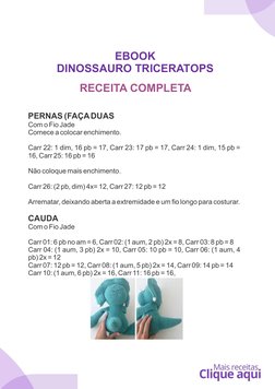 (https://bit.ly/-1000-receitas)EBOOK
DINOSSAURO TRICERATOPS
RECEITA COMPLETA
PERNAS (FAÇA DUAS
Com o Fio Jade
Comece a coloc