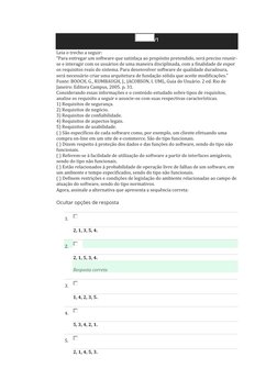 /1 
Leia o trecho a seguir: 
“Para entregar um software que satisfaça ao propósito pretendido, será preciso reunir-
se e inte