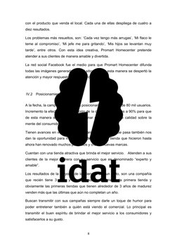 con el producto que venda el local. Cada una de ellas despliega de cuatro a
diez resultados.
Los problemas más resueltos, son