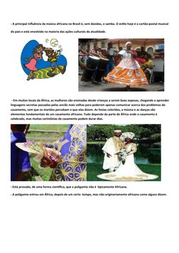 - A principal influência da música africana no Brasil é, sem dúvidas, o samba. O estilo hoje é o cartão-postal musical
do paí