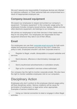 We won’t assume any responsibility if employee devices are infected 
by malicious software, or if their personal data are com