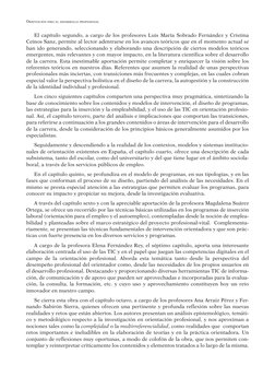 ORIENTACIÓN PARA EL DESARROLLO PROFESIONAL
El capítulo segundo, a cargo de los profesores Luis María Sobrado Fernández y Cris