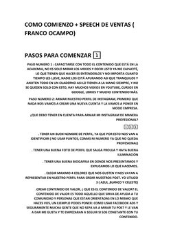 COMO COMIENZO + SPEECH DE VENTAS ( 
FRANCO OCAMPO) 
 
PASOS PARA COMENZAR ⤵ 
PASO NUMERO 1 : CAPACITARSE CON TODO EL CONTENID