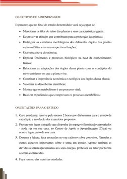 OBJECTIVOS DE APRENDIZAGEM 
Esperamos que no final do estudo destemódulo você seja capaz de: 
 Mencionar os filos do reino