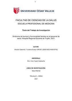 v
FACULTAD DE CIENCIAS DE LA SALUD
ESCUELA PROFESIONAL DE MEDICINA
Título del Trabajo de Investigación
Síndrome de burnout y