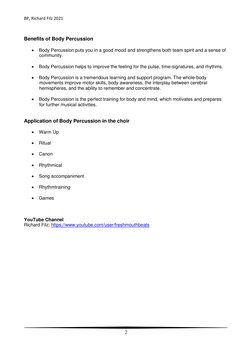 BP, Richard Filz 2021 
2 
Benefits of Body Percussion 
•
Body Percussion puts you in a good mood and strengthens both team sp