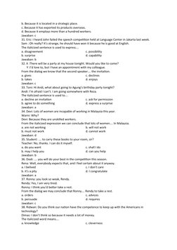 b. Because it is located in a strategic place.
c. Because it has exported its products overseas.
d. Because it employs more t