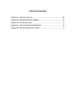 LISTA DE ILUSTRAÇÕES 
 
Imagem 01 - Logomarca da Loja .......................................................................