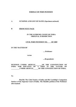 FORMAT OF WRIT PETITION
A
SYNOPSIS AND LIST OF DATES (Specimen enclosed)
B
FROM NEX