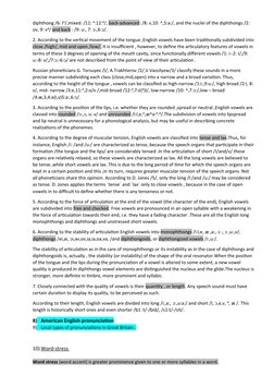 diphthong /6: Iᵊ/,mixed: /11: ᵊ:12:ᵊ/, back-advanced: /8: v,10: ^,5:a:/, and the nuclei of the diphthongs /2: 
ov, 9: vᵊ/ and