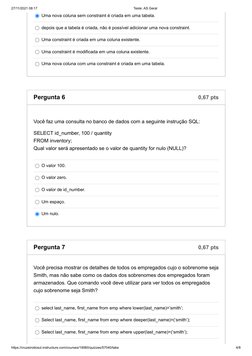 27/11/2021 08:17
Teste: AS Geral
https://cruzeirodosul.instructure.com/courses/19060/quizzes/57040/take
4/8
Uma nova coluna s