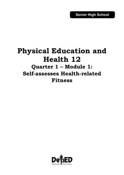 Physical Education and Health 12: Quarter 1 - Module 1: Self-Assesses ...