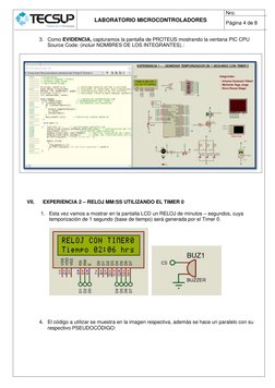 LABORATORIO MICROCONTROLADORES 
Nro.  
Página 4 de 8 
 
 
3. Como EVIDENCIA, capturamos la pantalla de PROTEUS mostrando la
