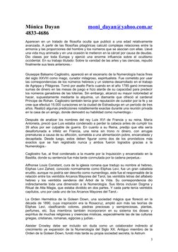 Mónica Dayan               moni_dayan@yahoo.com.ar (mailto:moni_dayan@yahoo.com.ar)
4833-4686
Aparecen en un tratado de filos