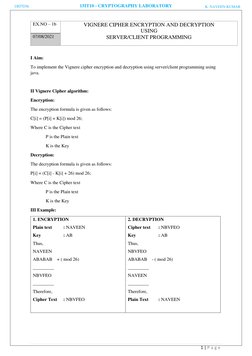 15IT10 - CRYPTOGRAPHY LABORATORY 
1 | P a g e  
 
EX.NO – 1b 
VIGNERE CIPHER ENCRYPTION AND DECRYPTION  
USING  
SERVER/CLIEN