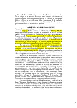 y el tacto (Hoffman, 2002).  Y por encima de todo, la idea persistente de
que la terapia es un proceso creado de forma conjun