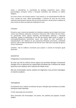 aéreas e antecedentes ou exacerbação de patologia préexistente (asma, refluxo 
gastroesofágico, bronquite crónica e bronquite