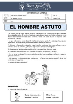 SUPPLEMENTARY MATERIAL 
 
 
 
 
 
 
 
 
 
Los muchachos de cierto pueblo tenían la manía de correr e insultar a un pobre