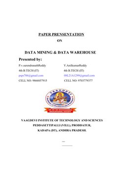 PAPER PRENSENTATION
                                              ON
      DATA MINING & DATA WAREHOUSE