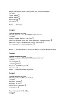 Which OCI compute feature can be used to meet these requirements?
(1) Points
Parallel Scaling
Manual Scaling
Vertical Scaling