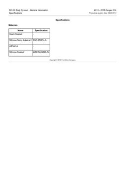 501­00 Body System ­ General Information
2015 ­ 2016 Ranger ICA
Specifications
Procedure revision date: 08/25/2014
Specificat
