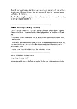 Quando sair a verificação de número, provavelmente ele vai pedir pra verificar 
e-mail, mas ai é so confirmar... não tem segr