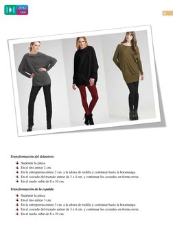 8 
 
 
 
 
 
 
 
Transformación del delantero: 
 Suprimir la pinza 
 En el tiro entrar 2 cm. 
 En la entrepierna entrar 2 c