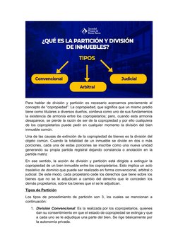 Para hablar de división y partición es necesario acercarnos previamente al
concepto de “copropiedad”. La copropiedad, que sig