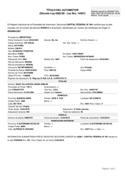 TÍTULO DEL AUTOMOTOR
(Decreto Ley 6582/58 - Ley Nro. 14467)
 
 
El Registro Nacional de la Propiedad del Automotor, Seccional