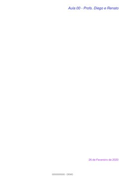 Aula 00 - Profs. Diego e Renato
26 de Fevereiro de 2020
00000000000 - DEMO
