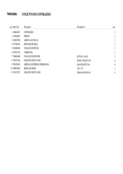CONTRAEIXO
PINHÃO
ARRUELA DE TRAVA
IMPULSOR DE ÓLEO
VEDAÇÃO DO PISTÃO
COBERTURA
VEDAÇÃO DE SILICONE
PARAFUSO SEXTAVADO
ARRUEL