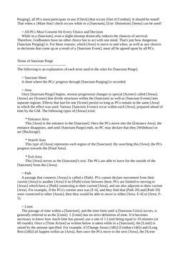 Purging], all PCs must participate in any [Check] that occurs [Out of Combat]. It should be noted! 
That when a {Main Stat} c