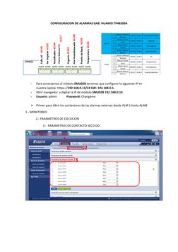 CONFIGURACION DE ALARMAS GAB. HUAWEI TP48200A 
 
 
 
- 
Para conectarnos al módulo SMU02B tenemos que configurar la siguiente