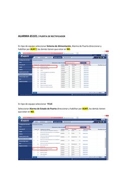 ALARMA 65101 / PUERTA DE RECTIFICADOR 
 
En tipo de equipo seleccionar Sistema de Alimentación, Alarma de Puerta dire