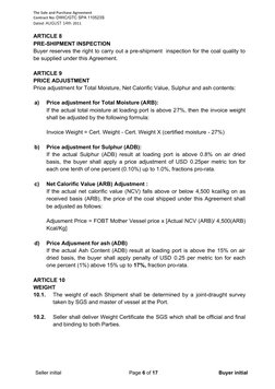 The Sale and Purchase Agreement
Contract No: DWIC/GTC SPA 110523S
Dated: AUGUST 14th 2011
ARTICLE 8
PRE-SHIPMENT INSPECTION
B