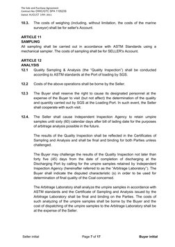 The Sale and Purchase Agreement
Contract No: DWIC/GTC SPA 110523S
Dated: AUGUST 14th 2011
10.3.
The costs of weighing (includ