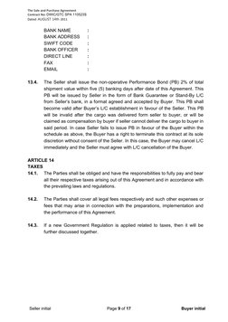 The Sale and Purchase Agreement
Contract No: DWIC/GTC SPA 110523S
Dated: AUGUST 14th 2011
BANK NAME
: 
BANK ADDRESS
: 
SWIFT