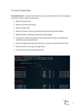 5 
 
2.1-Active footprinting 
 
El comando dnsenum: se captura tanta información como sea posible sobre un dominio. El progra