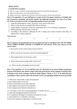 MOCK TEST 1
I. LISTENING (5 points)
●There is a piece of music at the beginning and at the end of the listening part.
●There