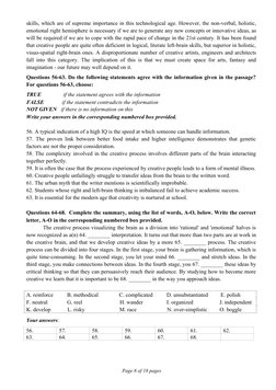 skills, which are of supreme importance in this technological age. However, the non-verbal, holistic,
emotional right hemisph