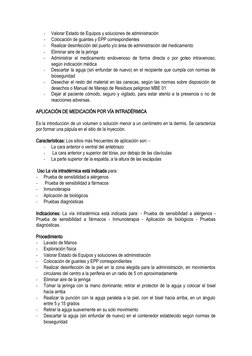 -
Valorar Estado de Equipos y soluciones de administración 
-
Colocación de guantes y EPP correspondientes 
-
Realizar desinf