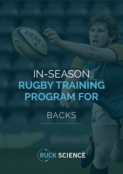 In-Season Rugby Training for Backs | PDF | Aerobic Exercise | Muscle ...