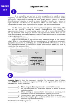 10 
 
PIVOT 4A CALABARZON English G10 
Lesson 
Argumentation 
 
I 
 
It is normal for any person to have an opinion or a stan